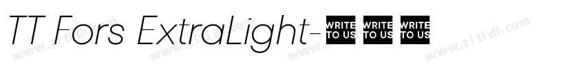 TT Fors ExtraLight字体转换 TT Fors ExtraLight字体转换